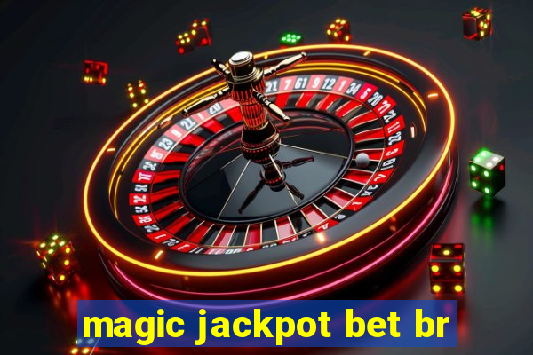 magic jackpot bet br